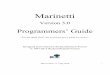 Marinetti Programmers’ Guide - apple2.org · Marinetti 3.0 Programmers’ Guide Page 2 Contents Acknowledgements 6 Introduction 8 New features and bug fixes 9 New features and enhancements