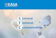 S easonal - easa.europa.eu · INDEX Editorial 3 Inside story 4 Technical subject – Halon replacement for cabin applications 5 Rulemaking – Overview 6 STC Workshop 2019 8