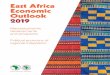 East Africa Economic Outlook 2019 - afdb.org · 3 Overlapping membership in regional economic communities in East Africa 20 4 Revealed comparative advantage of selected African countries
