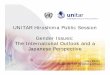 UNITAR Hiroshima Public Session Gender Issues: Th I t ti l ... · Female Leaders Captain Mika Terada Mihara Steamship Co., Ltd. Japan’s first female container vessel captain Promoted