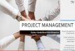PROJECT MANAGEMENT - ace.catalinamancas.ro filePROJECT MANAGEMENT Course 1 –Introduction to Project Management PM course Cătălina Mancaș Project Management fundamentals Project