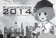 12th Annual Anime Convention 2014 Kumoricon · 2014Kumoricon Pocket Guide August 29 - September 1 12th Annual Anime Convention