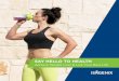 SAY HELLO TO HEALTH - cdn.isagenix.comC650BE8D-73CB-41A5-9CE5-851D9086... · 3 your isagenix weight loss solution is designed to help you reach your health goals and live your best