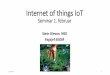 Internetof things IoT - nek.no · Internetof things IoT Seminar 1. februar Stein Klevan NEK. Fagsjef EKOM . 2/5/2018 Norsk Elektroteknisk Komite 1