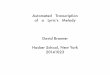Automated Transcription of a Lyric’s Melody David Branner ...brannerchinese.com/talks/Branner_Melody_of_lyric_presentation_20141023a.pdf · Branner, Automated* Transcription of