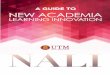 a guide to new academia learning innovation - UTMLeadutmlead.utm.my/wp-content/uploads/2017/08/NALI_10_pages-1.pdf · iii a guide to new academia learning innovation ii Norhidayah