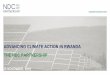 THE NDC PARTNERSHIP ADVANCING CLIMATE ACTION IN … · RWANDA’S PARTNERSHIP PLAN ENABLING AMBITIOUS CLIMATE ACTION Six ministries, with affiliated agencies, lead implementation: