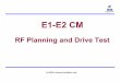 EE11--E2 CM E2 CM - training.bsnl.co.intraining.bsnl.co.in/digital_library_source/upgradation/E1-E2/E1-E2 CM...by using Erlang formula . CAPACITY AND COVERAGE for BSNL internal circulation