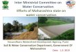 Inter Ministrial Committee on Water Conservation Efforts ...mowr.gov.in/sites/default/files/WaterConservation-Maharasthra.pdf · Date: 1.5. 2019 Vasundhara Watershed Developmet Agency,
