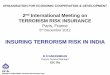 INSURANCE OF TERRORISM RISK IN INDIA - oecd.org · Manager to Indian Market Terrorism Risk Insurance Pool 9/11 - WHAT IT MEANT TO INSURERS & REINSURERS Biggest ever man-made catastrophic