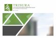 A Growing International Specialty Insurer - trisura.com · Page 3 • Anchored by Canadian specialty lines franchise operating for 12 years with track-record of growth and profitability