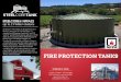 FIRE PROTECTION TANKS - y3e3p9t6.stackpathcdn.com · All required fitting sand appurtenances are avaialble for SteelCore® Fire Tanks as per NFPA-22. Suction Nozzles, Anti Vortex