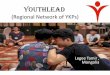 YouthLEAD (regional network of YKPs) - teams.unesco.org Documents/EISD... · YouthLEAD Channel is online based offer online classes Asia Pacific Regional Network of Young Key Populations