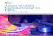 Access to Clean Cooking Energy in India - ceew.in · SASMITA PATNAIK, SAURABH TRIPATHI CEEW Report October 2017  Access to Clean Cooking Energy in India State of the Sector