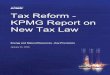 New Tax Law (P.L. 115-97) - home.kpmg · KPMG has prepared a report on P.L. 115-97 (the Act) that summarizes and makes observations about the revenue provisions. For ease of reference,