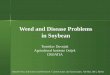 Weed and Disease Problems in Soybean - donausoja.org · Wildfire Pseudomonas syringae pv. tabaci. Viral diseases Alfalfa mosaic genus Alfamovirus, Alfalfa mosaic virus (AMV) Bean