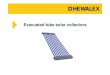 Evacuated tube solar collectors - Smart ACsmartac.eu/KSR10_power.pdf · 3 3 Evacuated tube solar collectors Hewalex KSR10 – basic data KSR10 KSR10 2xKSR10 Optical efficiency 78.0