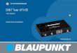 DVB-T Tuner IVTV-05 - blaupunkt.com · 110 Gentile Cliente, congratulazioni per aver acquistato il DVB-T Tuner IVTV-05. Con il Suo acquisto può essere certo di aver fatto la scelta