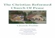 The Christian Reformed Church Of Pease · The Christian Reformed Church Of Pease 117 West Main Street Pease, Minnesota 56363 320-369-4228 peasecrc@frontiernet.net  Church Profile