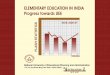 ELEMENTARY EDUCATION IN INDIA Progress towards UEE 2006-07/Flash Statistics... · ELEMENTARY EDUCATION IN INDIA Progress towards UEE National University of Educational Planning and