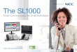 The SL1000 - unitedtelecoms.net · The SL1000 Smart Communication for Small Businesses Green O˜ce Energy Saving  Product