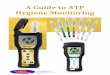 A Guide to ATP Hygiene Monitoring - Stericon Systems · - iv - QUICK START GUIDE Sampling Procedure using the EnSURE & SystemSURE Plus ATP Detection Systems 1. Identify the location
