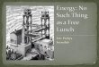 Eric Prebys Fermilab - home.fnal.govprebys/talks/perpetual_motion/perpetual_motion_public.pdf · Education The concepts of work and energy are central to our understanding of nature,