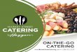 ON-THE-GO CATERING - marketstreetcatering.commarketstreetcatering.com/wp-content/uploads/2019/05/2019-On-The-Go... · 5 platters Sandwich Platters Our recommendation is 1-1/2–2