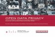 OPEN DATA PRIVACY - Harvard University · to individual privacy: released data can reveal information about individuals that would otherwise not be public knowledge. At the heart