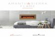 AMANTII SIERRA FLAME · 2 3 ABOUT AMANTII& SIERRA FLAME The Amantii & Sierra Flame brands are the culmination of nearly four decades of experience in the fireplace and heating industry
