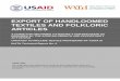 EXPORT OF HANDLOOMED TEXTILES AND FOLKLORIC ARTICLES · export of handloomed textiles and folkloric articles a guide for obtaining category 9 certification as required by the african
