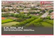 DUBLIN - content.knightfrank.com · 2 SUMMARY INTRODUCTION As the capital city of Ireland, Europe’s fastest growing economy, Dublin’s residential market is increasingly on the