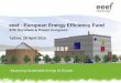 eeef - European Energy Efficiency Fund kongresas/55_Zarpana_SIGNOR.pdf · Banca Transilvania, Cluj, Romania Financial institution supports local EE/RE projects First co-operation