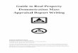Guide to Real Property Demonstration Mass Appraisal Report ... · The report is an exhaustive narrative and testing device representing the appraiser’s best effort. Writing a demonstration