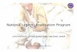 National Leprosy Eradication Program - SIHFW) Rajasthan · National Leprosy Eradication Program • 1955 -NLCP • 1970s -Multi Drug Therapy. Dapsone treatment continued. • 1982