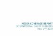 MEDIA COVERAGE REPORT INTERNATIONAL DAY OF DIABETES …fadr.ro/wp-content/uploads/2016/11/Monitorizare-presa-ZID_21.11.16_ok.pdf · • National TV Coverage • National Radio Coverage