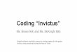 Coding “Invictus” - bcdschool.org · Will and Carter “Black as the pit from pole to pole”- “I am the captain of my soul” “Invictus” by William Ernest Henley