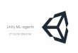 Unity ML-agents · Unity ML-agents 17 Unity ML-agents 유니티 환경 내에 강화학습을 위한 설정을 할 수 있음 Python과 Unity 환경 간 통신 가능 (state, action,