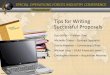 Tips for Writing Successful Proposals · UNCLASSIFIED Tips for Writing Successful Proposals. Sue Griffin – Division Chief Michelle Cames – Contract Specialist Danita Brewster