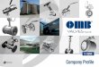  · OMB Valves Group The OMB Valves group, headquartered in Cenate Sotto, Bergamo, Italy, is a diversified manufacturer of valves for the energy industries