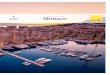 World Research – 2019 Monaco · Monaco’s residential market had a strong year in 2018. The average price per square metre was €48,800, an increase of 18% compared with 2017
