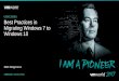 UEM1359BU Best Practices in Migrating Windows 7 to or ... · Mark Margevicius UEM1359BU #VMworld #UEM1359BU Best Practices in Migrating Windows 7 to Windows 10 VMworld 2017 Content: