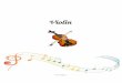 Violin - storage.googleapis.com · 4. Grade + Level Two 10 5. Grade + Level Three 12 6. Grade + Level Four 15 7. Grade + Level Five 18 8. Grade + Level Six 21 ... There is an enormous