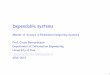 Dependable systems - unipi.it · Dependable systems Master of Science in Embedded Computing Systems Prof. Cinzia Bernardeschi Department of Information Engineering University of Pisa