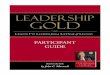 LEADERSHIP GOLD - Amazon S3s3.amazonaws.com/.../Interior_Participant_MI_Leadership_Gold.pdf · 5 2008 by Maximum Impact® LEADERSHIP GOLD Lesson 1 Lesson 1 If It’s Lonely at the