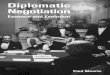 Diplomatic Negotiation · PART ONE THE NATURE OF DIPLOMATIC NEGOTIATION: 45 Chapter II: Aspects of Diplomatic Negotiation 47 The development of diplomatic negotiation 50 The Problem