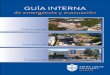 GUأچA INTERNA - Prevention/Plan de...آ  4 Guأ­a Interna de Emergencia y Evacuaciأ³n. Guأ­a Interna de