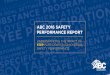 ABC 2016 SAFETY PERFORMANCE REPORT Performance Report/2016... · ABC 2016 SAFETY PERFORMANCE REPORT UNDERSTANDING THE IMPACT OF STEP PARTICIPATION ON OVERALL SAFETY PERFORMANCE 