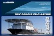 DSV ADAMS CHALLENGE - adamsoffshore.com · IMCA M 140 Rev. 1, June 2000. Reference 2 Det Norske Veritas Rules for classification of Mobile Offshore Units, Part 6, Chapter 7, Det Norske