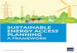 SUSTAINABLE ENERGY ACCESS PLANNING - adb.org · Sustainable energy access planning, unlike traditional energy planning, gives primary importance to the energy demand of both poor